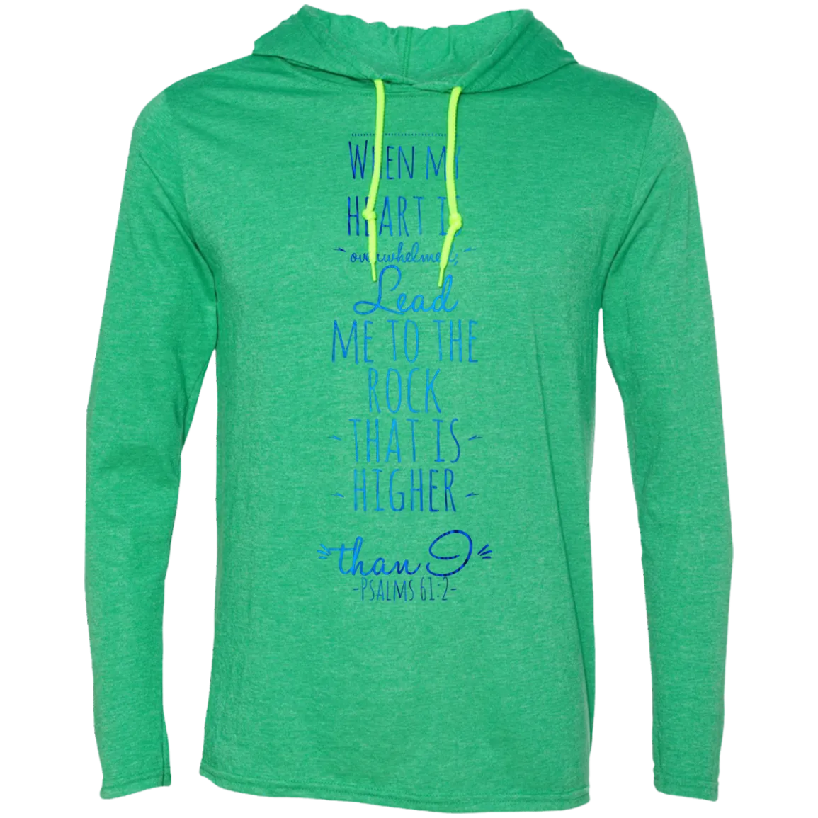 Bible Verse Men Long Sleeve T-Shirt Hoodie - Lead Me To The Rock That Is Higher Than I ~Psalm 61:2~ Design 2