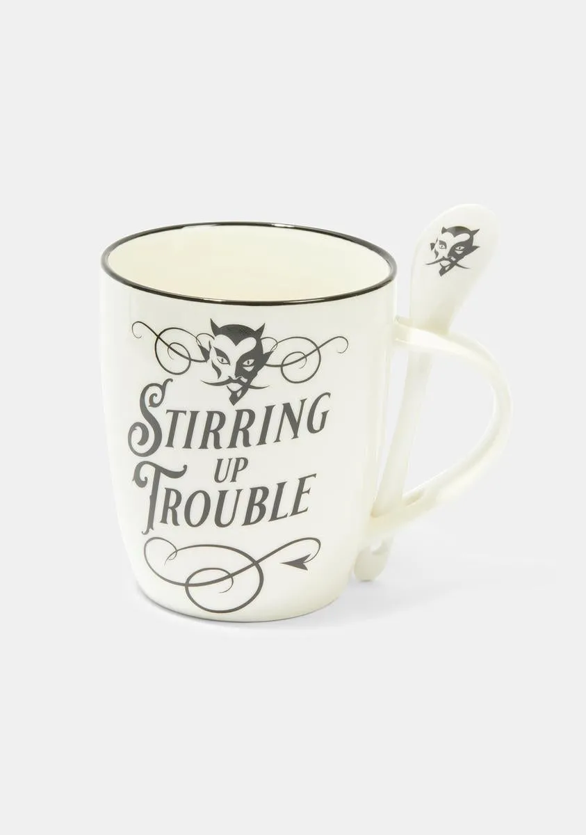 Stirring Up Trouble Mug-